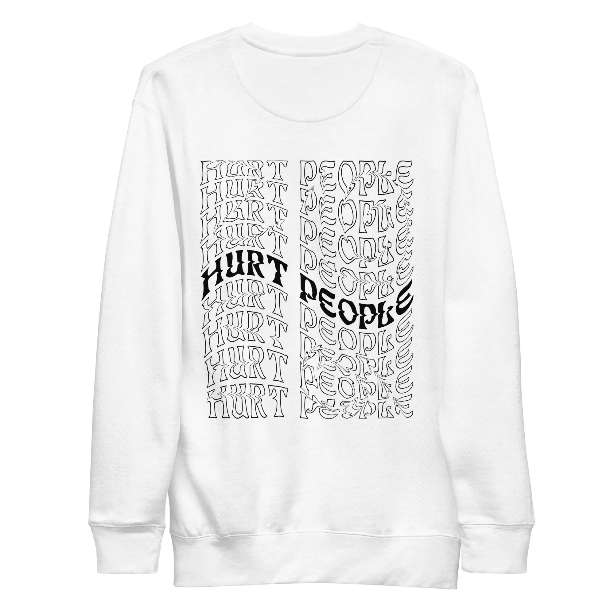 Hurt People Unisex Premium Sweatshirt